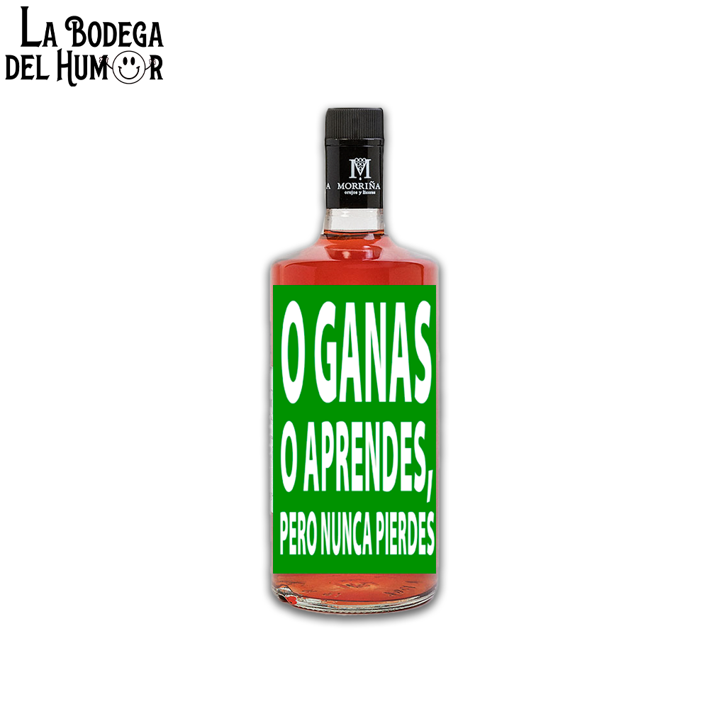 Pacharán "O ganas o aprendes, pero nunca pierdes" 70cl