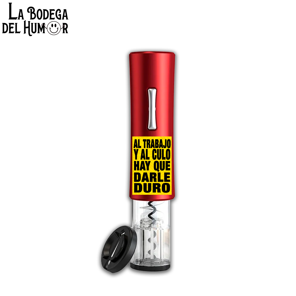 Sacacorchos Eléctrico Rojo "Hay que darle duro al trabajo"