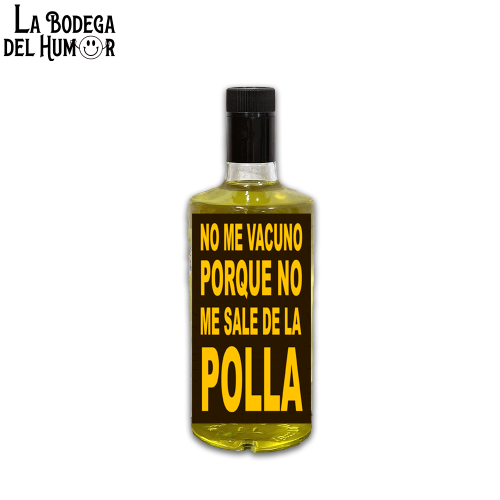 Licor de Hierbas "No me vacuno porque no me sale de la polla" 70cl