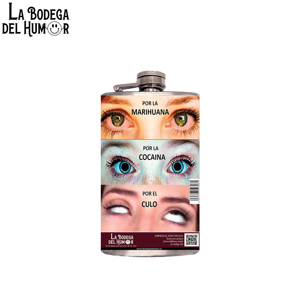 Petaca de Bolsillo "Por la Marihuana, por la cocaína, por el culo" 200ml
