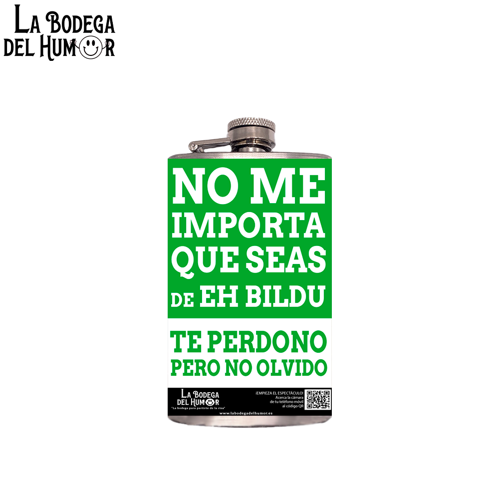 Petaca de Bolsillo "No me importa que seas de EH Bildu" 200ml