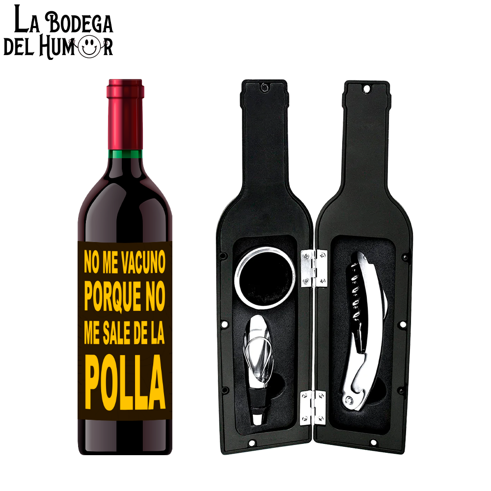 Kit Sacacorchos Premium "No me vacuno porque no me sale de la polla"