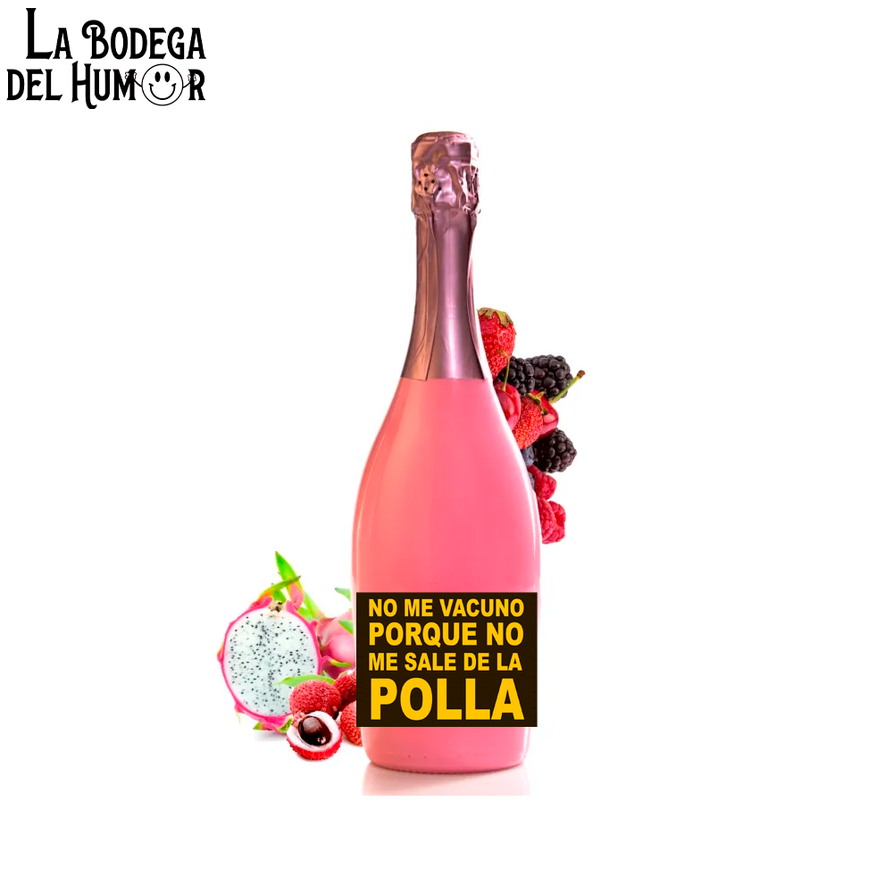 Botella de Champin "No me vacuno porque no me sale de la polla" 750ml