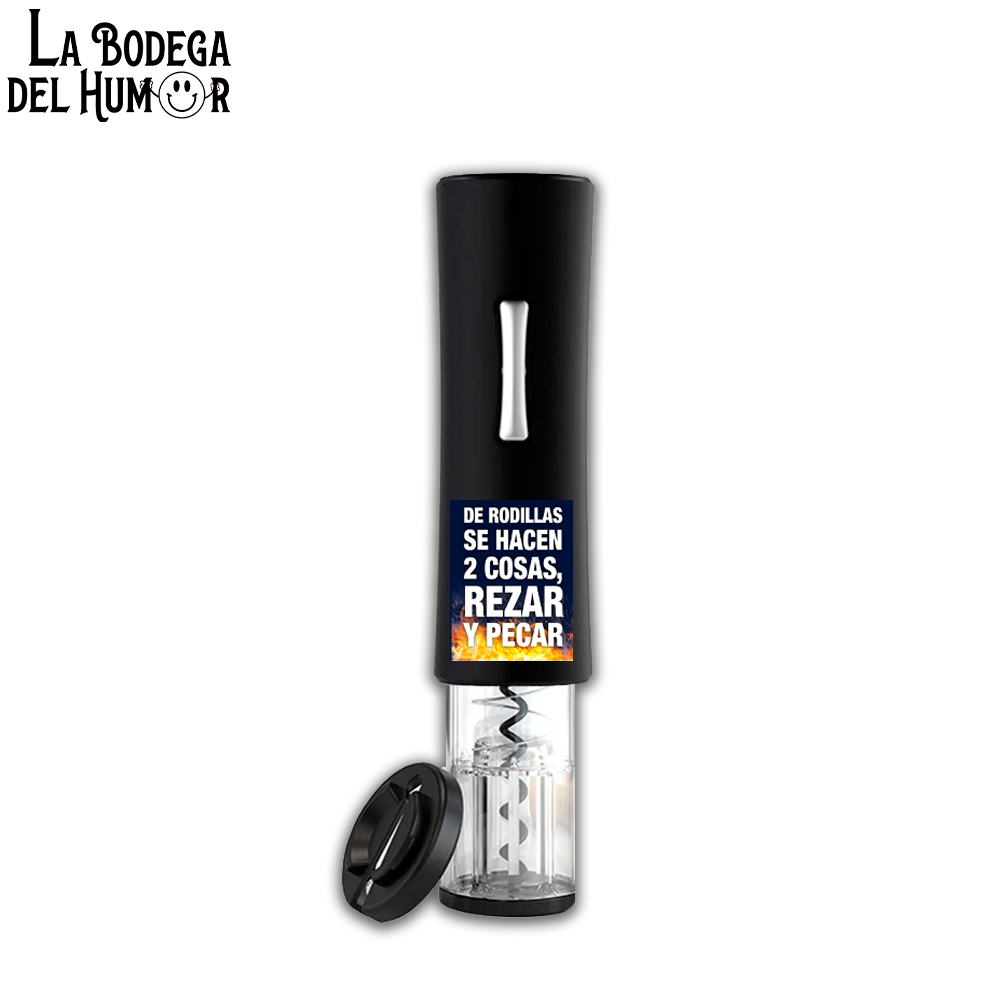 Sacacorchos Eléctrico Negro "De rodillas se hacen 2 cosas"