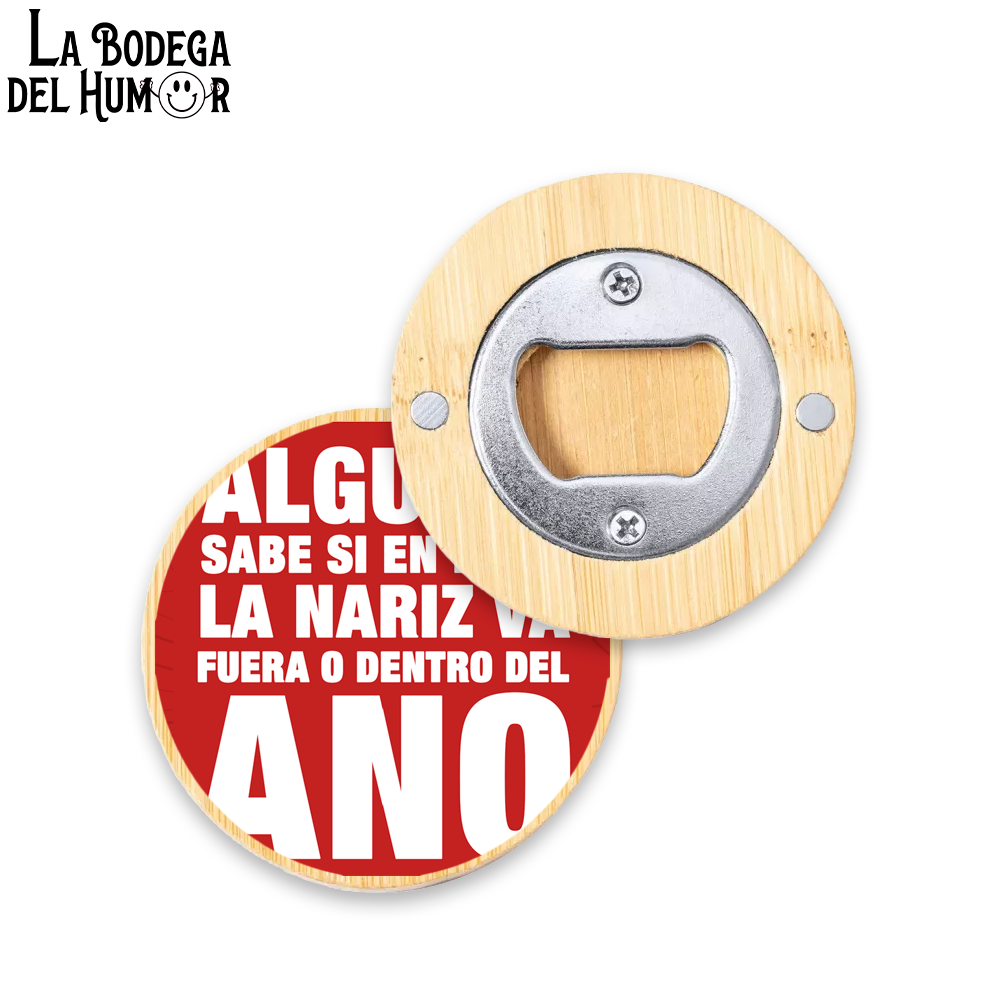 Abrebotellas Diseño "Alguien sabe si en el 69" Tipo 2