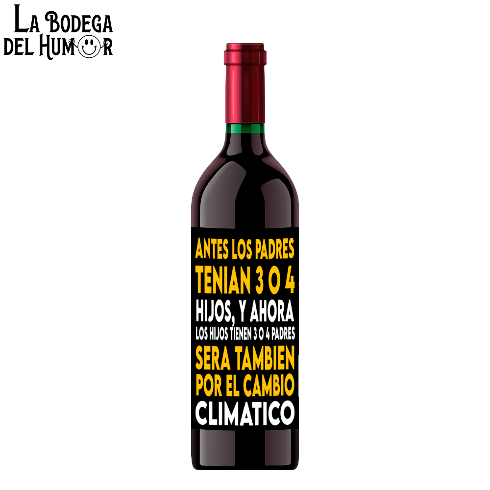 Botella de Vino "Antes los padres tenían 3 o 4 hijos"
