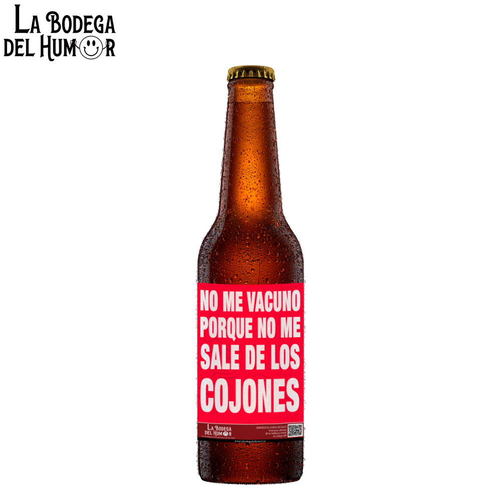 Cerveza Artesana "No me vacuno porque no me sale de los cojones" 33cl