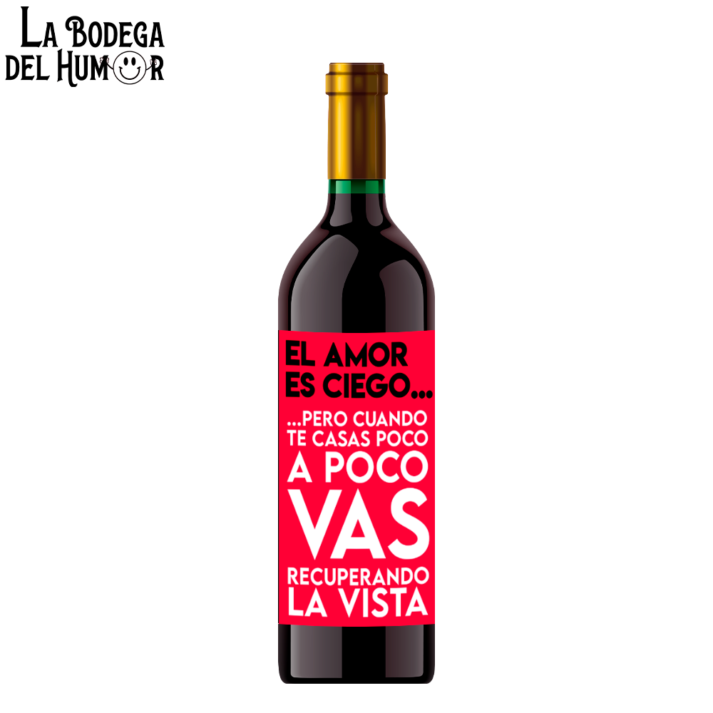 Botella de Vino "Amor Ciego"