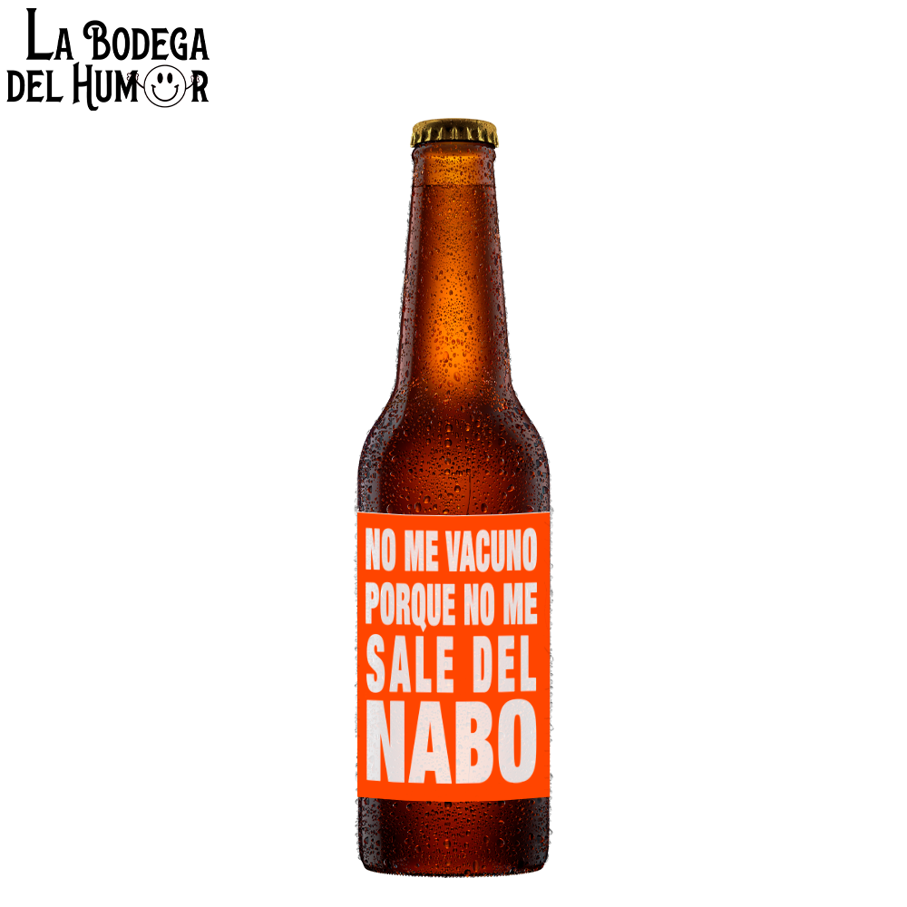 Cerveza Artesana "No me vacuno porque no me sale del nabo" 33cl