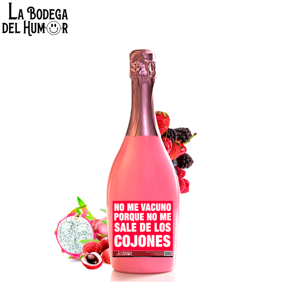 Botella de Champin "No me vacuno porque no me sale de los cojones" 750ml