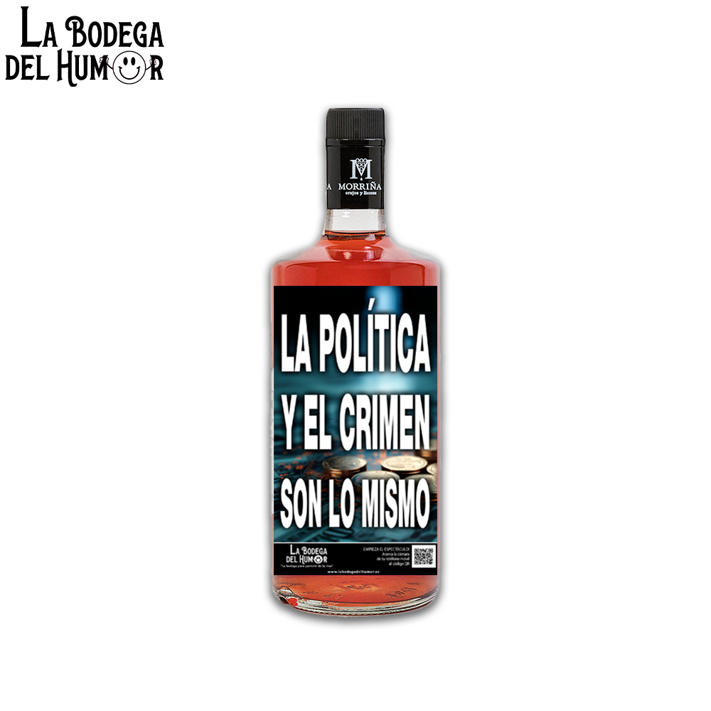 Pacharán "La Política y el Crimen es lo mismo" 70cl