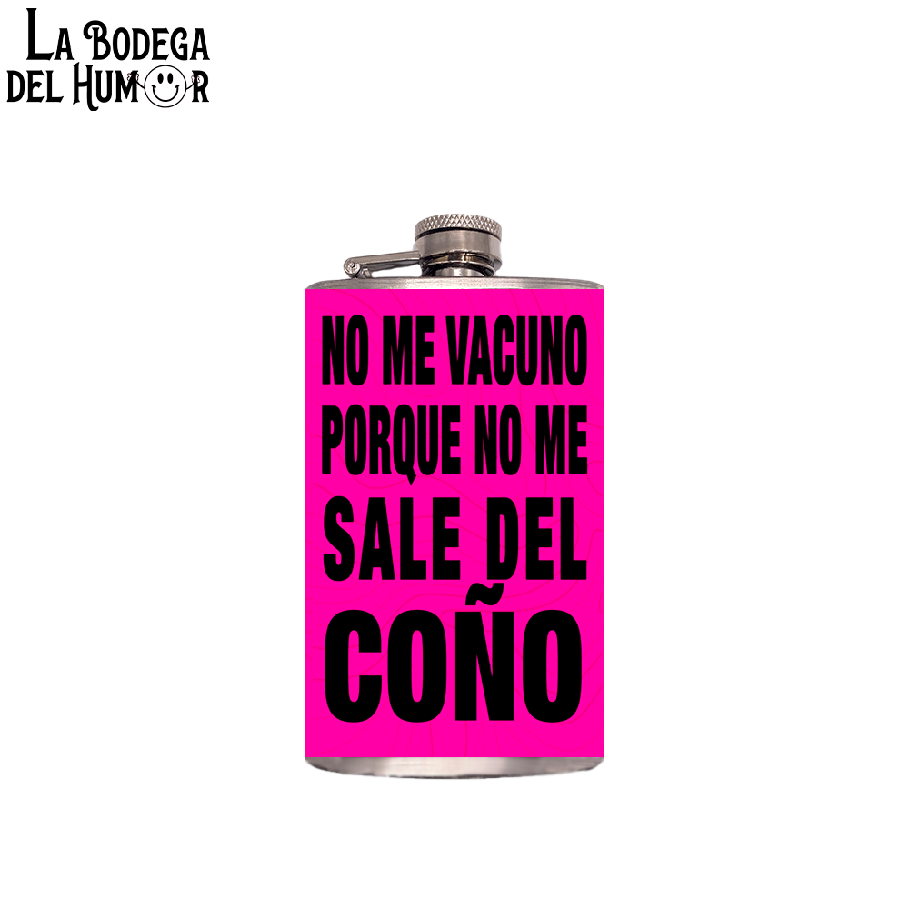 Petaca de Bolsillo "No me Vacuno" 200ml